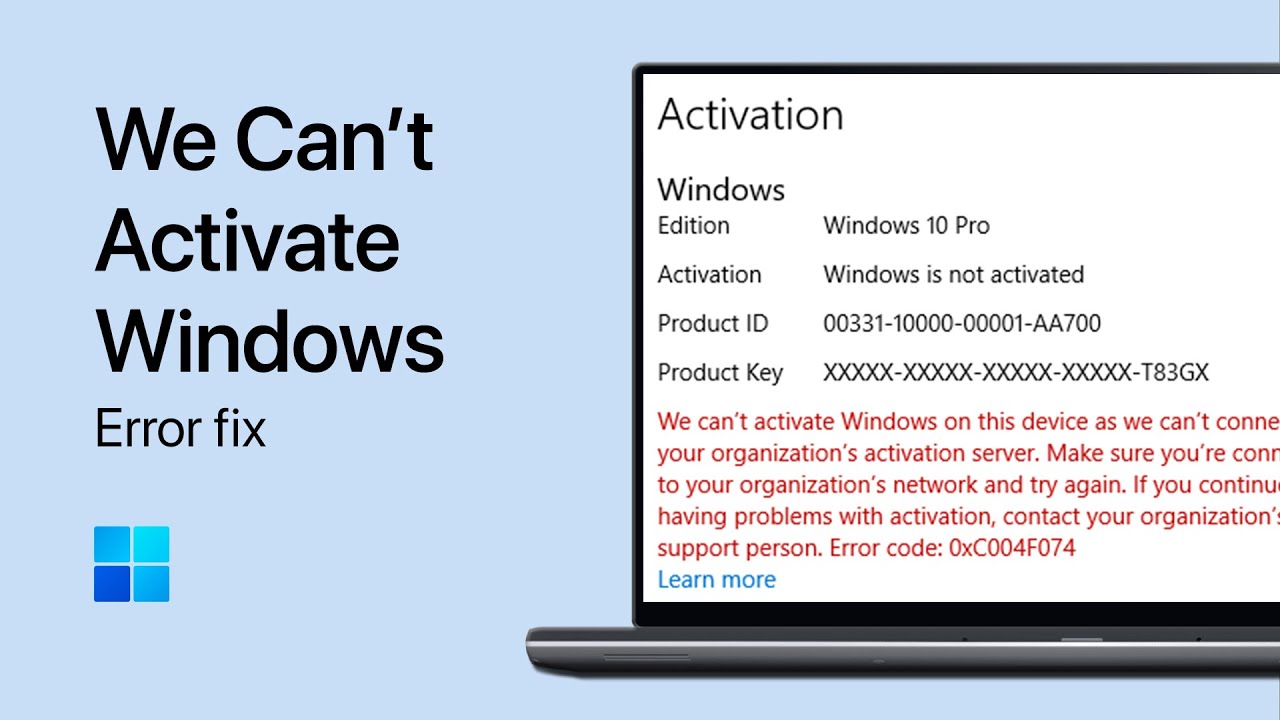 Fix 'We Can't Activate Windows on This Device As We Can't Connect to Your Organization' Error